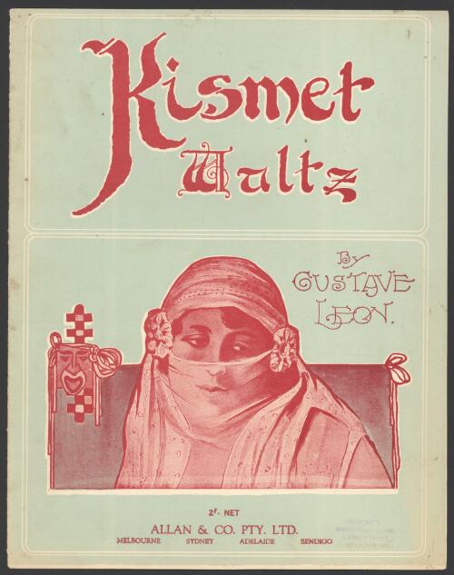 Kismet waltz [music] / by Gustave Leon