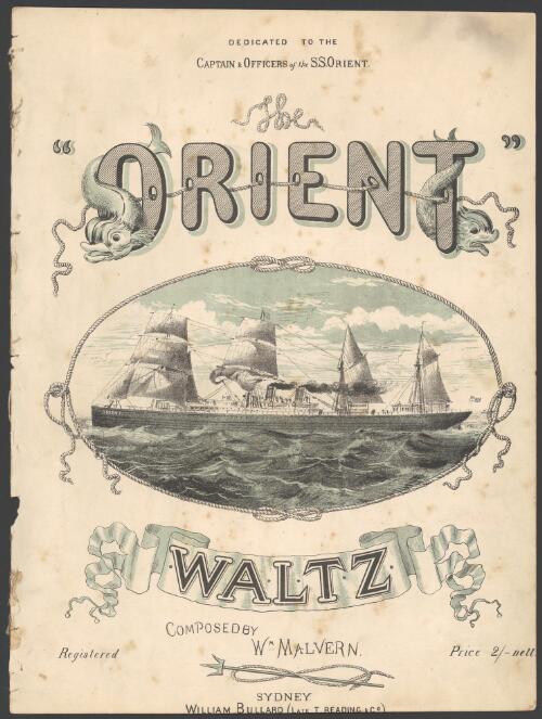 The Orient waltz [music] / composed by Wm. Malvern