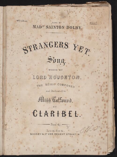 Strangers yet [music] : song / words by Lord Houghton ; the music composed  ... by Claribel