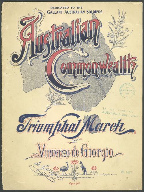 Australian Commonwealth [music] : triumphal march / by Vincenzo De Giorgio
