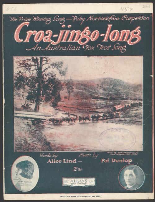 Back to Croajingolong [music] / words by Alice Lind ; music by Pat. Dunlop