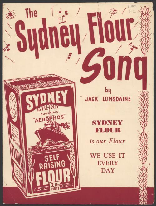The Sydney flour song [music] / by Jack Lumsdaine