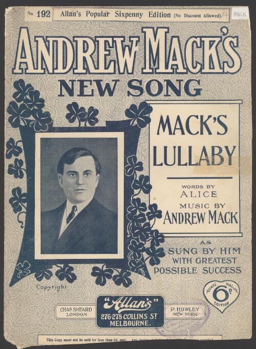 Mack's lullaby [music] / [words by Alice ; music by Andrew Mack