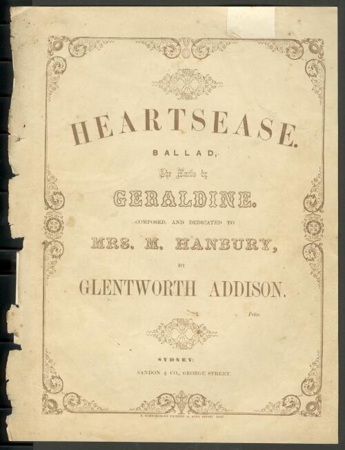 Heartease [music] : ballad / the words by Geraldine ; composed ...by Glentworth Addison