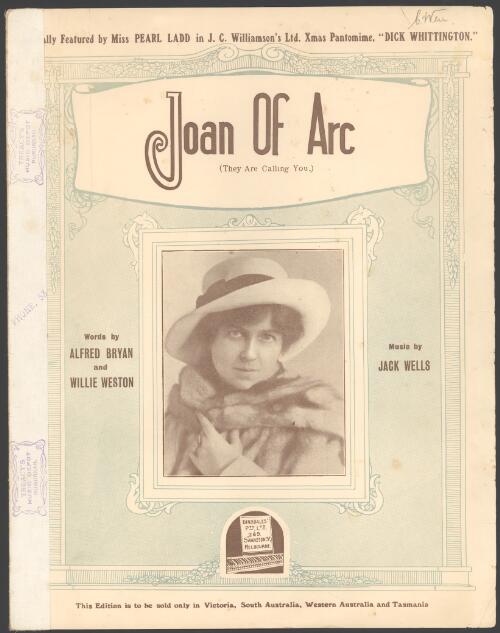 Joan of Arc (They are calling you) [music] / words by Alfred Bryan and Willie Weston ; music by Jack Wells