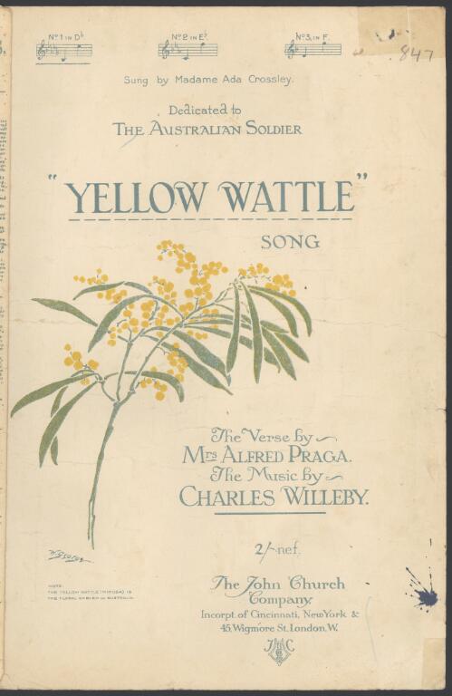 Yellow wattle [music] : song / the verse by Mrs Alfred Praga ; the music by Charles Willeby