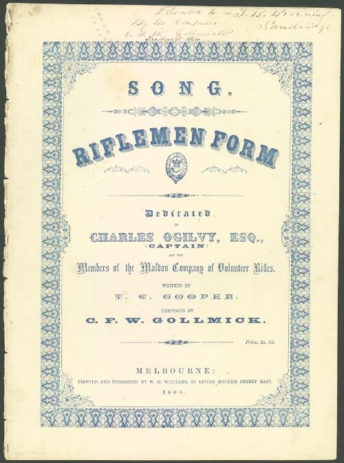 Riflemen, form! [music] / written by T.C. Cooper ; music by C.F.W. Gollmick