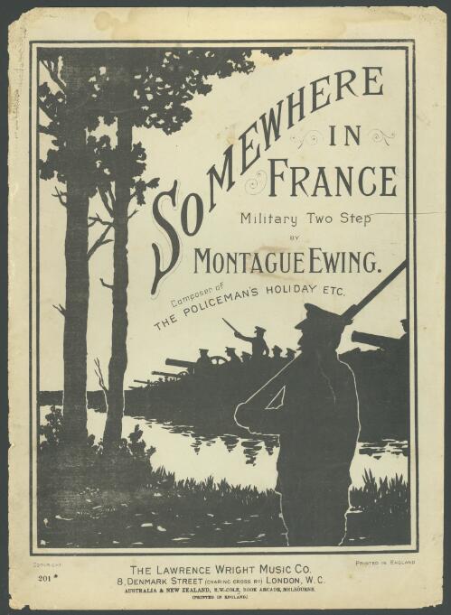 Somewhere in France [music]: military two step / by Montague Ewing