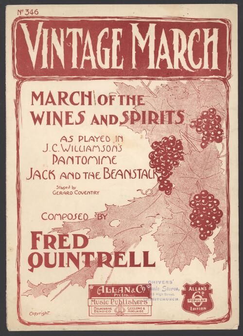 Vintage march [music] = March of the vines and spirits / composed by Fred Quintrell