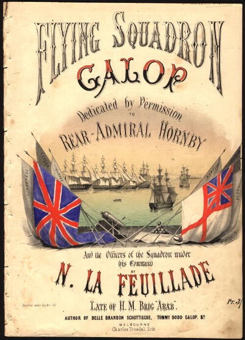 Flying squadron galop [music] / by N. La Feuillade ; [words by B.R. Patey]