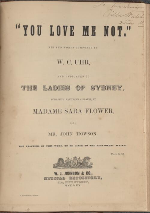You love me not [music] / air and words composed by W.C. Uhr, and dedicated to the ladies of Sydney