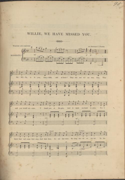 Willie, we have missed you [music] / written and composed by Stephen C. Foster