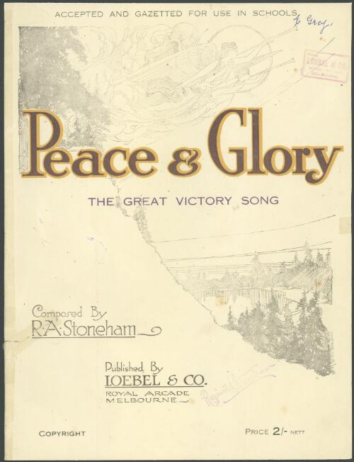 Peace and glory [music] : the greatest victory song / composed by R.A. Stoneham