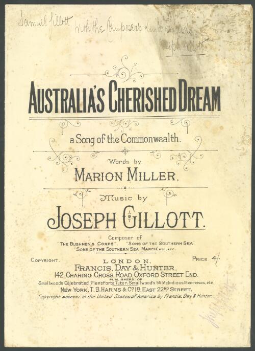 Australia's cherished dream [music] : a song of the Commonwealth / words by Marion Miller ; music by Joseph Gillott