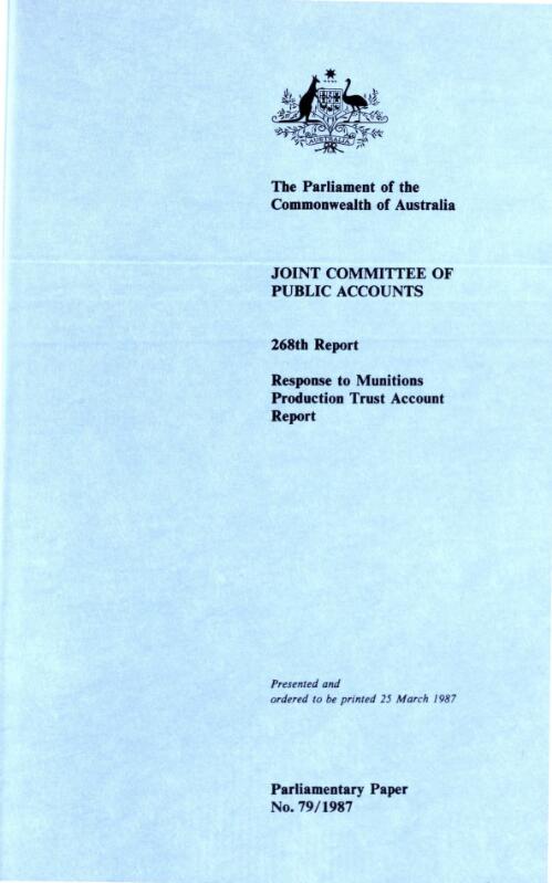 Response to Munitions Production Trust account report (Department of Finance minute on the Committee's 244th report) / the Parliament of the Commonwealth of Australia, Joint Committee of Public Accounts
