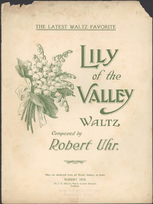 Lily of the valley waltz [music] / composed by Robert Uhr
