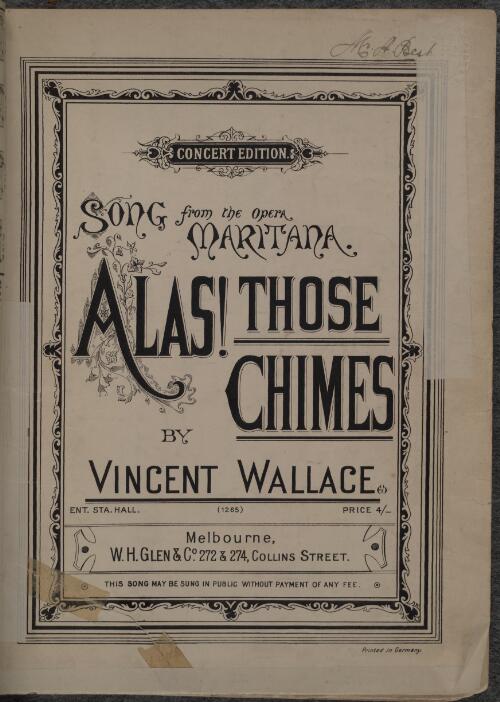 Alas! those chimes [music] : song from the opera Maritana / by Vincent Wallace