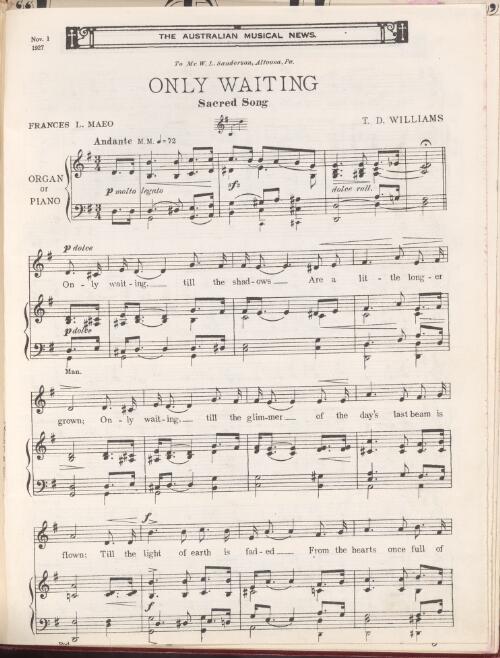 Only waiting [music] : sacred song / [words by] Frances L. Maeo ; [music by] T.D. Williams