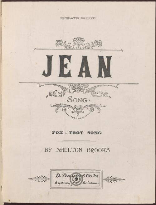 Jean [music] : fox-trot song / by Shelton Brooks