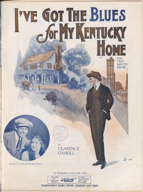 I've got the blues for my Kentucky home [music] : fox trot novelty song / by Clarence Gaskill