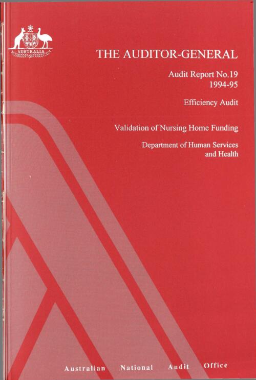 Efficiency audit : validation of nursing home funding : Department of Human Services and Health / Lindsay Roe ... [et al.]