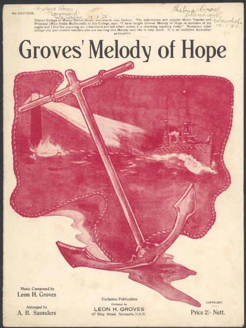 Groves' Melody of hope [music] / music composed by Leon H. Groves ; arr. by A.B. Saunders