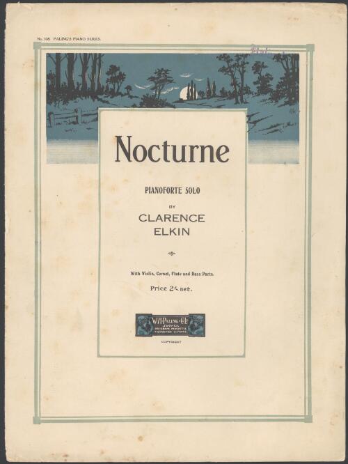 Nocturne [music] : pianoforte solo / by Clarence Elkin