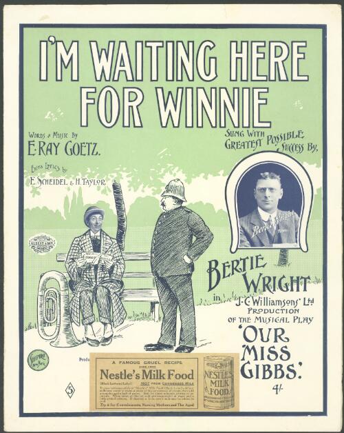I'm waiting here for Winnie [music] / words & music by E. Ray Goetz; extra lyrics by E. Scheidel & H. Taylor