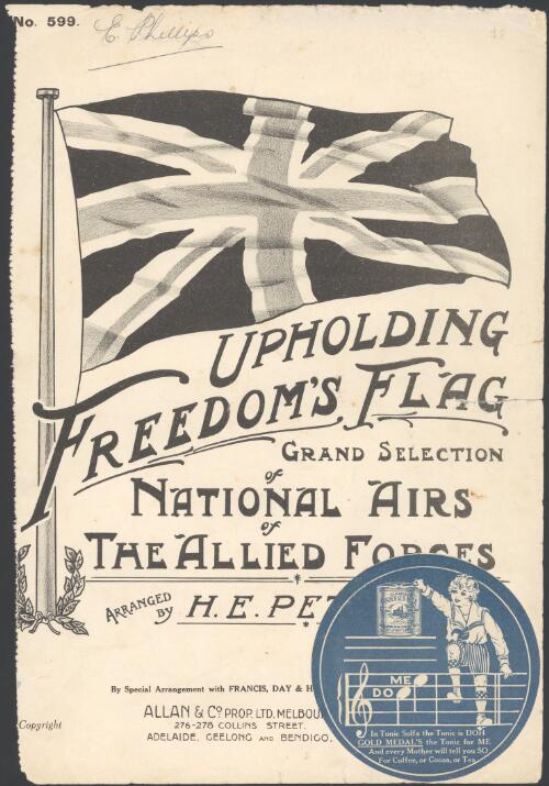 Upholding freedom's flag [music] : grand selection of national airs of the Allied Forces / arranged by Henry E. Pether
