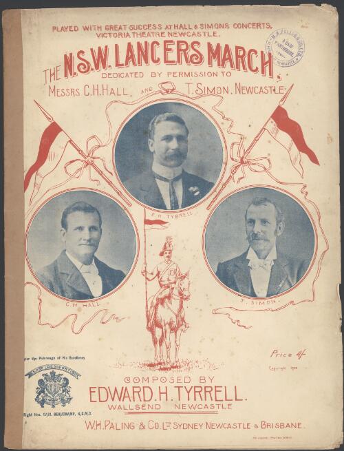 The New South Wales Lancers march [music] / composed by Edward H. Tyrrell