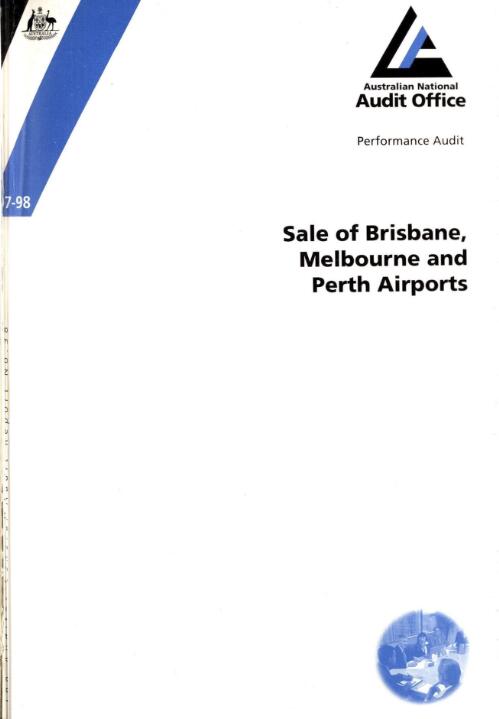 Sale of Brisbane, Melbourne and Perth airports / the Auditor-General