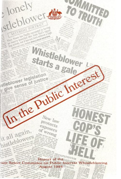 In the public interest / report of the Senate Select Committee on Public Interest Whistleblowing