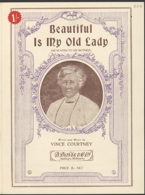 Beautiful is my old lady [music] / words and music by Vince Courtney