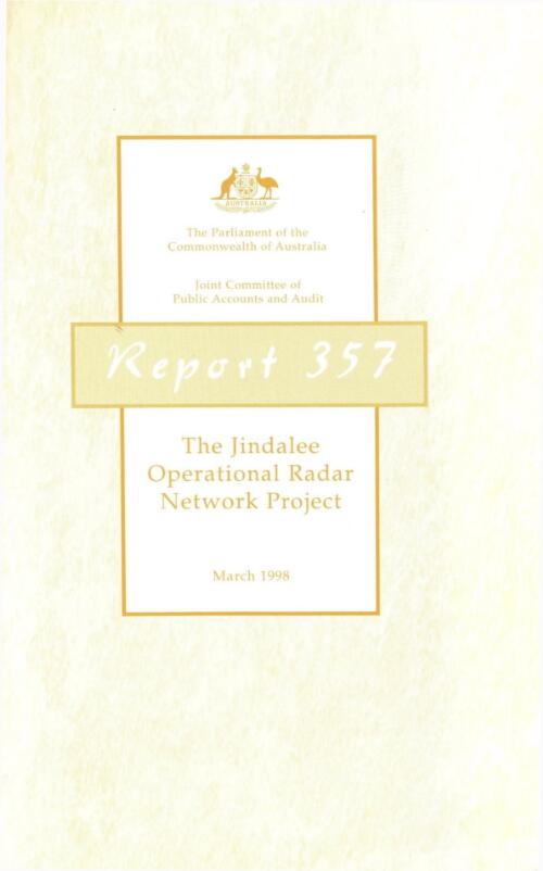 The Jindalee Operational Radar Network Project / Joint Committee of Public Accounts and Audit