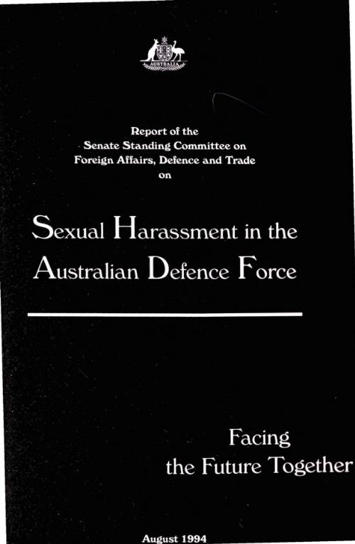 Sexual harassment in the Australian Defence Force / Senate Standing Committee on Foreign Affairs, Defence and Trade
