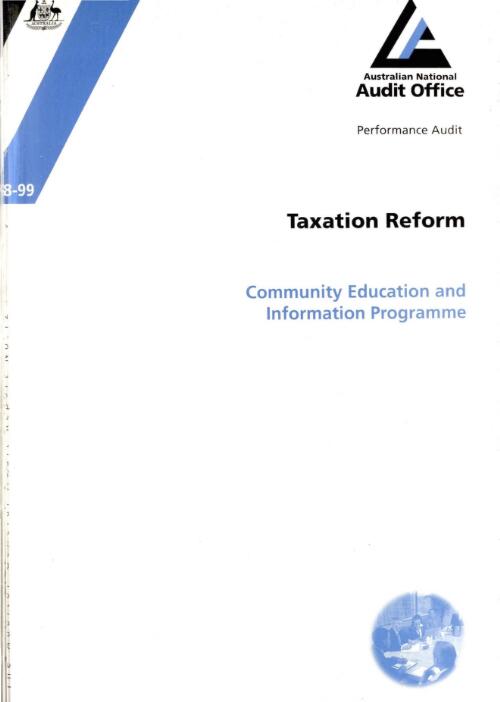 Taxation reform : community education and information programme / the Auditor-General