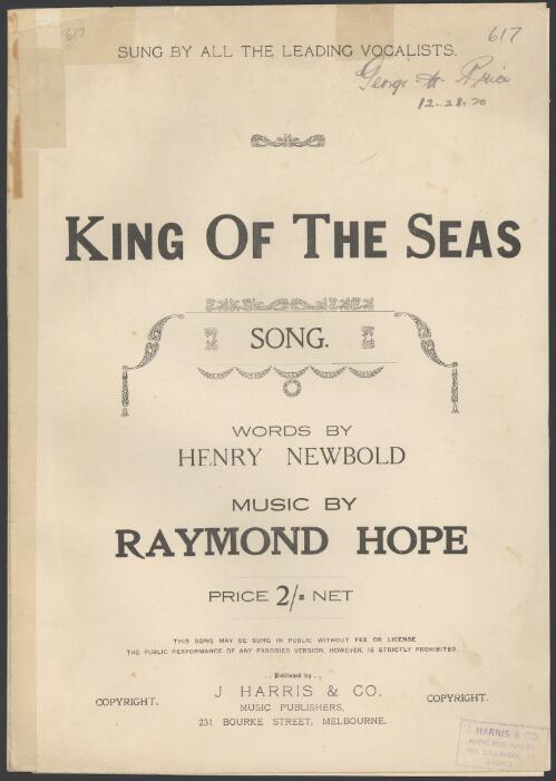 King of the seas [music] : song / words by Henry Newbold ; music by Raymond Hope ; [arranged by W.H. Corona]