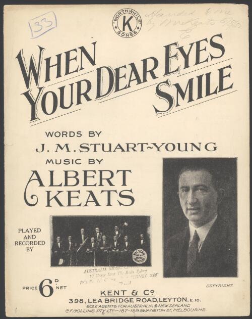 When your dear eyes smile [music] / words by J.M. Stuart-Young ; music by Albert Keats