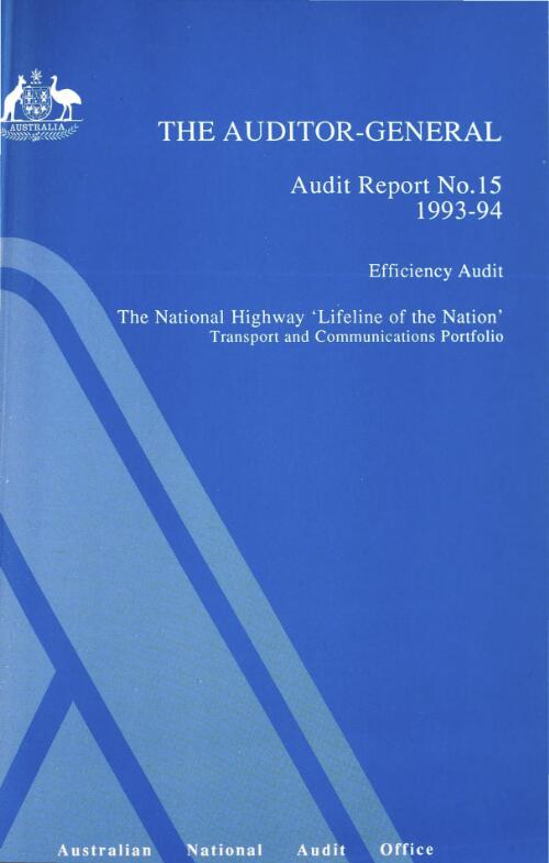 Efficiency audit : the National Highway "lifeline of the nation", Transport and Communications portfolio / David Smith, Ian Luck, Olivia Kelly