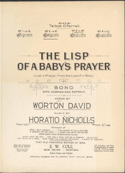 The lisp of a baby's prayer [music] : (just a prayer from the lips of a baby) / words by Worton David ; music by Horatio Nicholls