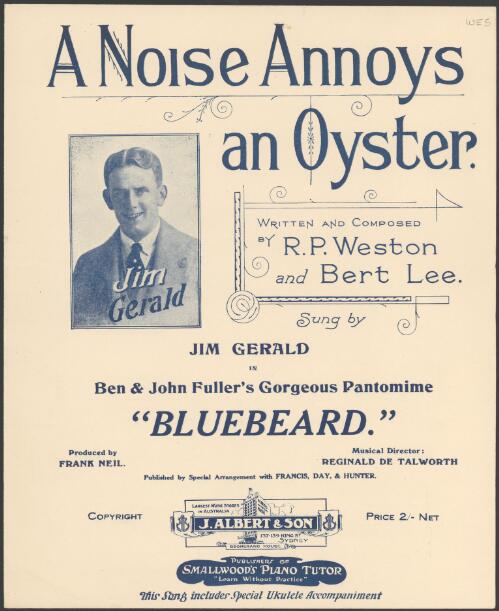 A noise annoys an oyster [music] / written and composed by R.P. Weston and Bert Lee