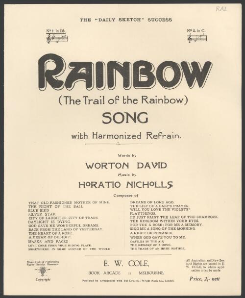 Rainbow (the trail of the rainbow) [music] : song (B♭) / words by Worton David ; music by Horatio Nicholls