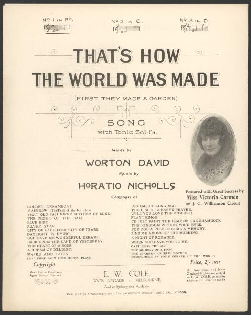 That's how the world was made [music] : (first they made a garden) / words by Worton David ; music by Horatio Nicholls