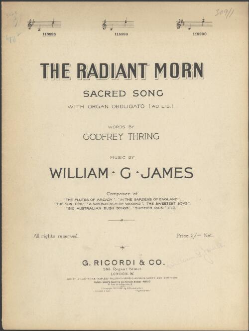The radiant morn [music] : sacred song / words by Godfrey Thring ; music by William G. James