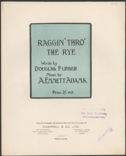 Raggin' thro' the rye [music] / words by Douglas Furber ; music by A. Emmett Adams