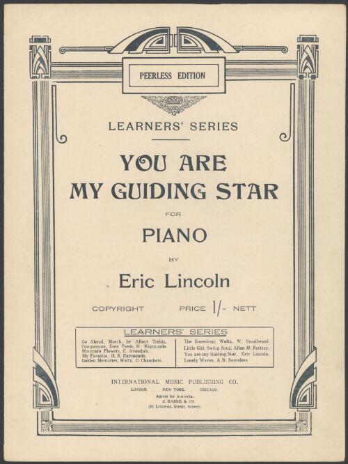 You are my guiding star [music] : for piano / Eric Lincoln ; [arr. for little fingers by A.B. Saunders]