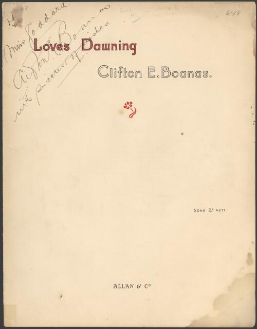 Love's dawning [music] / words and music by Clifton E. Boanas