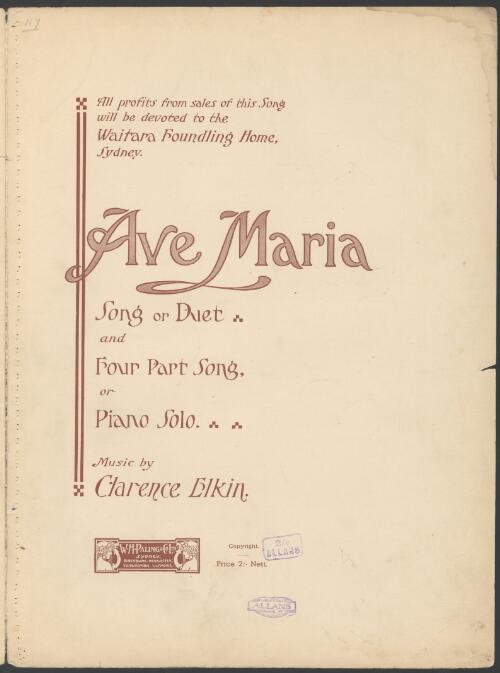 Ave Maria [music] : song or duet and four part song or piano solo / music by Clarence Elkin
