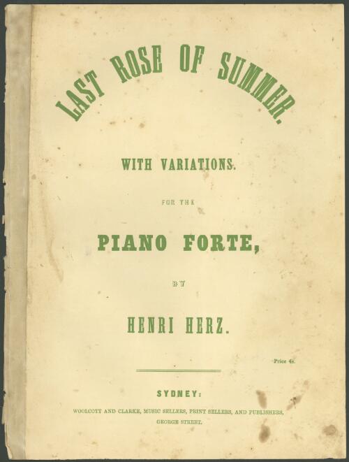 Last rose of summer [music] : with variations : for the piano forte / by Henri Herz