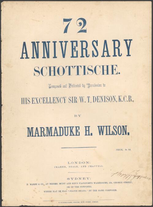 72 anniversary schottische [music] / composed ... by Marmaduke H. Wilson